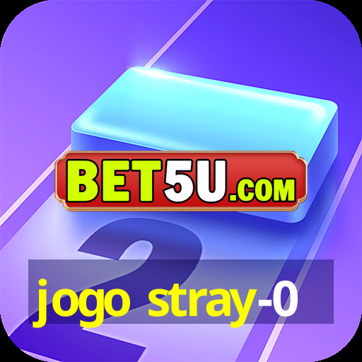 jogo stray